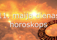 11. maija dienas horoskops – nenodod draugus!